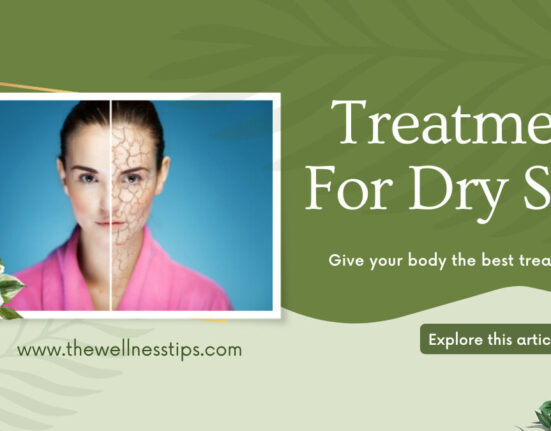 best treatment for dry skin